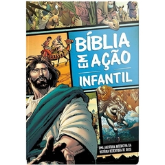 BÍBLIA EM AÇÃO INFANTIL - Capa Dura