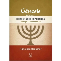 COMENTÁRIO DO ANTIGO TESTAMENTO - GÊNESIS VOL. 1