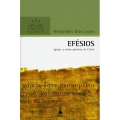 EFÉSIOS - Hernandes Dias Lopes