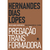 PREGAÇÃO TRANSFORMADORA - Hernandes Dias Lopes - comprar online