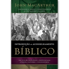 INTRODUÇÃO AO ACONSELHAMENTO - John MacArthur