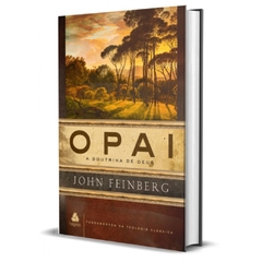 O PAI - John Samuel Feinberg - comprar online