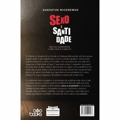 SEXO E SANTIDADE - Augustus Nicodemus - comprar online