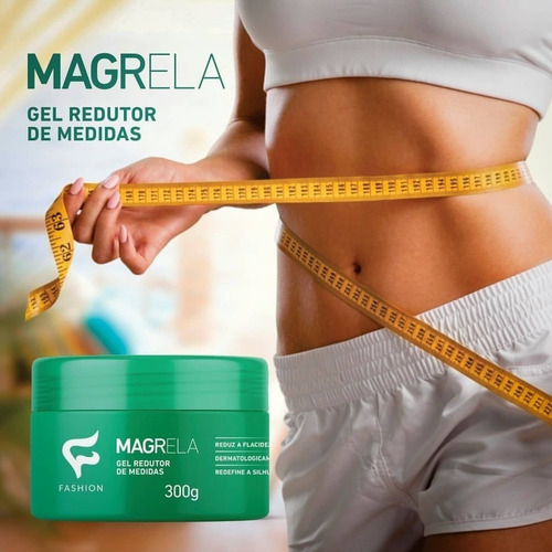 Gel Redutor de Medidas Magrela - 300g na internet