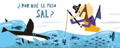 "AGUA SALADA" RUTH KAUFMAN Y SU EQUIPO DE PEQUEÑOS ESCRITORES, Y MANOLO HIDALGO - pupparola