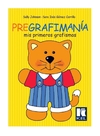 PRE GRAFIMANIA - Mis Primeros Grafismos