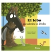 El lobo que adoraba los árboles