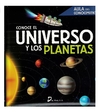 CONOCE EL UNIVERSO Y LOS PLANETAS