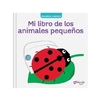 Pequeños curiosos: Mi libro de los animales pequeños