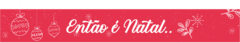 Banner da categoria ESPECIAL NATAL