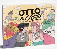 Otto y Vera 5: La competencia