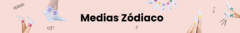 Banner de la categoría Medias Zodíaco