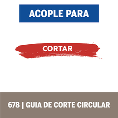 Guía de Corte Recto y Circular Dremel 678 - Ferreteria Industrial Aguilar