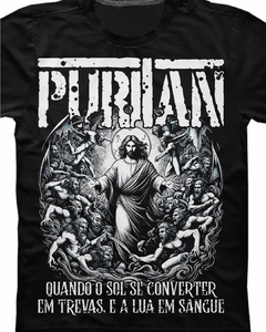 PRE-ORDER Camiseta Puritan - Quando o sol se converter em trevas, e a lua em sangue (Oficial) na internet
