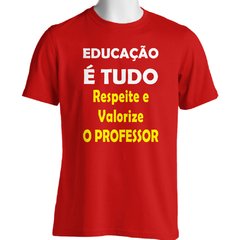 Imagem do CAMISETA UNISSEX RESPEITE E VALORIZE O PROFESSOR