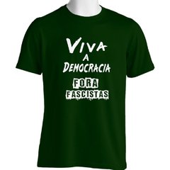 Imagem do CAMISETA UNISSEX VIVA A DEMOCRACIA, FORA FASCISTAS
