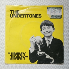 The Undertones – Jimmy Jimmy 7'' 1979