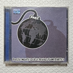 Posse Mente Zulu – Revolusom Parte 1 CD 1998