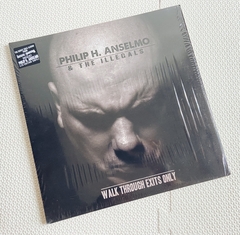 Philip H. Anselmo & The Illegals - Walk Through Exits Only Vinil 2013