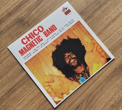 Chico Magnetic Band - Chico Magnetic Band LP