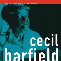 Cecil Barfield - The George Mitchell Collection LP