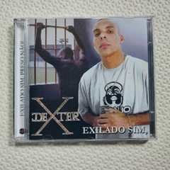 Dexter (509-E) – Exilado Sim, Preso Não! CD