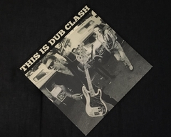 The Clash - This Is Dub Clash LP
