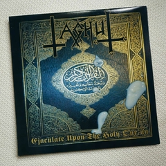 Taghut – Ejaculate Upon The Holy Qur'an Vinil 2008