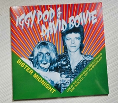 Iggy Pop & David Bowie - Sister Midnight Vinil 2020