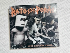 Ratos De Porão - Just Another Crime... In Massacreland CD