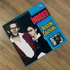 Th'Inbred - Kissin' Cousins LP 1988