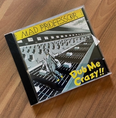 Mad Professor - Dub Me Crazy !! CD Brazil 2004