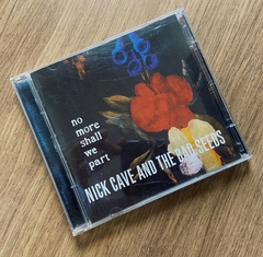 Nick Cave And The Bad Seeds - No More Shall We Part CD Duplo