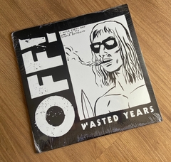 OFF! - Wasted Years Vinil 2022