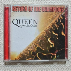 Queen + Paul Rodgers – Return Of The Champions CD 2005