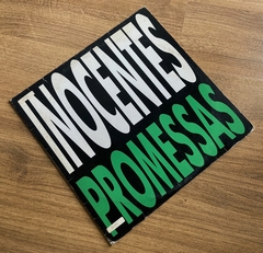 Inocentes - Promessas 12''