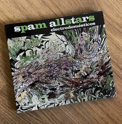 Spam Allstars - Electrodomésticos CD 2007