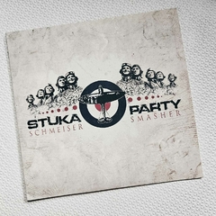 Stuka Party - Schmeiser Smasher 10'' + CD