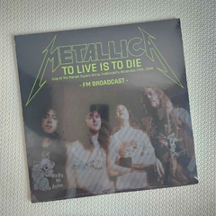 Metallica – To Live Is To Die Vinil Lacrado