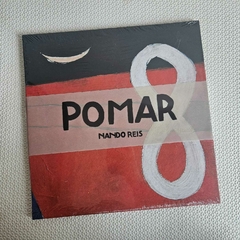 Nando Reis – Pomar Vinil Lacrado 2016