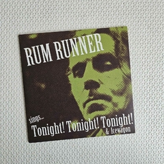 Rum Runner – Sings... Tonight! Tonight! Tonight! & Icewagon Vinil 7" Novo na internet