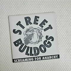 Street Bulldogs – Screaming For Anarchy Vinil 7" Novo