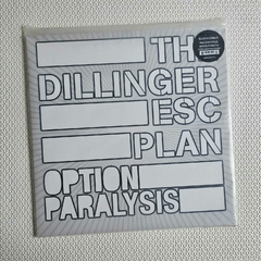 The Dillinger Esc Plan – Option Paralysis Vinil Lacrado