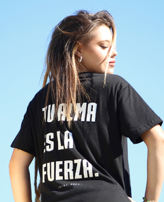 Remera ·TU ALMA ES LA FUERZA en internet