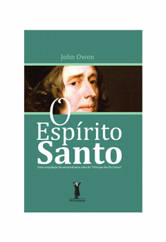ESPÍRITO SANTO, O – JOHN OWEN
