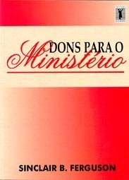 DONS PARA O MINISTÉRIO