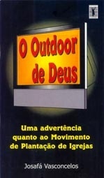 OUTDOOR DE DEUS, O