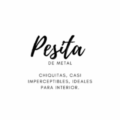 Pesita de Metal (para interior)