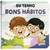 Livro Meus Hábitos: Eu Tenho Bons Hábitos Todolivro