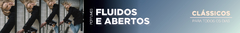 Banner da categoria Fluidos e Abertos